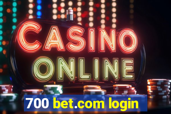 700 bet.com login